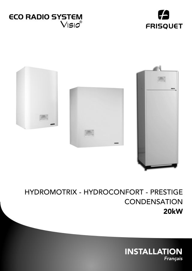 Première page : Notice d'installation Frisquet HYDROCONFORT CONDENSATION VISIO 20 kW 50L