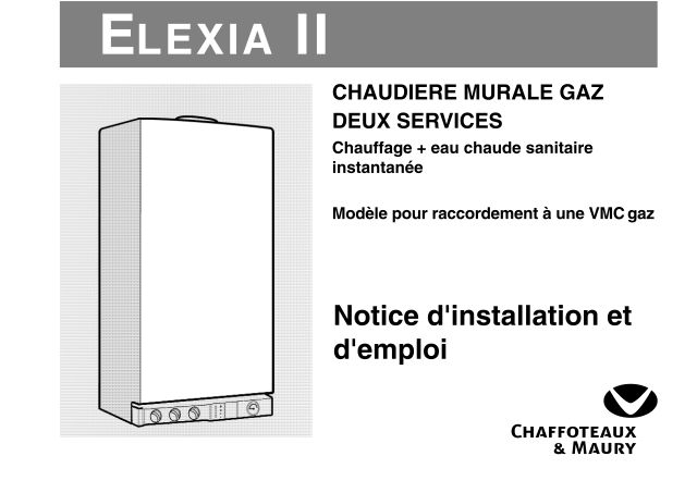 Premiere page : Notice d'installation Chaffoteaux ELEXIA II 2.18 VMC B/P (400224126)